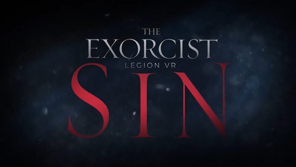 The Exorcist: Legion VR SIN