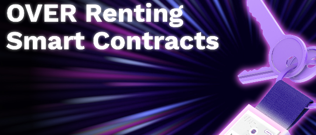 OVER Renting Smart Contracts
