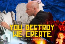 Photo of You Destroy. We Create. La guerra contra la cultura de Ucrania