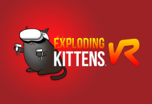 Photo of Exploding Kittens llegará para VR y ya tiene ventana de lanzamiento