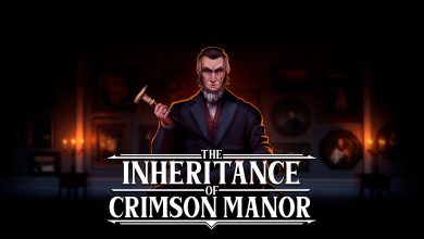 Photo of The Inheritance of Crimson Manor llegará en formato físico a PS5